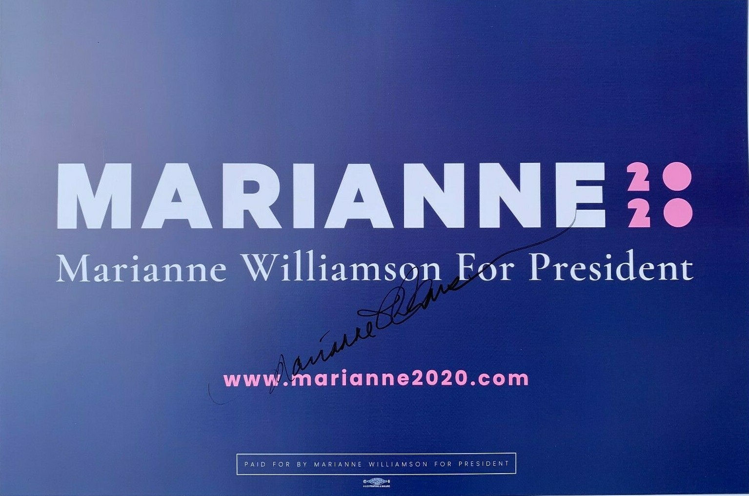 MARIANNE WILLIAMSON SIGNED CAMPAIGN POSTER DEMOCRATS WOMEN RIGHTS 2020 PRESIDENT