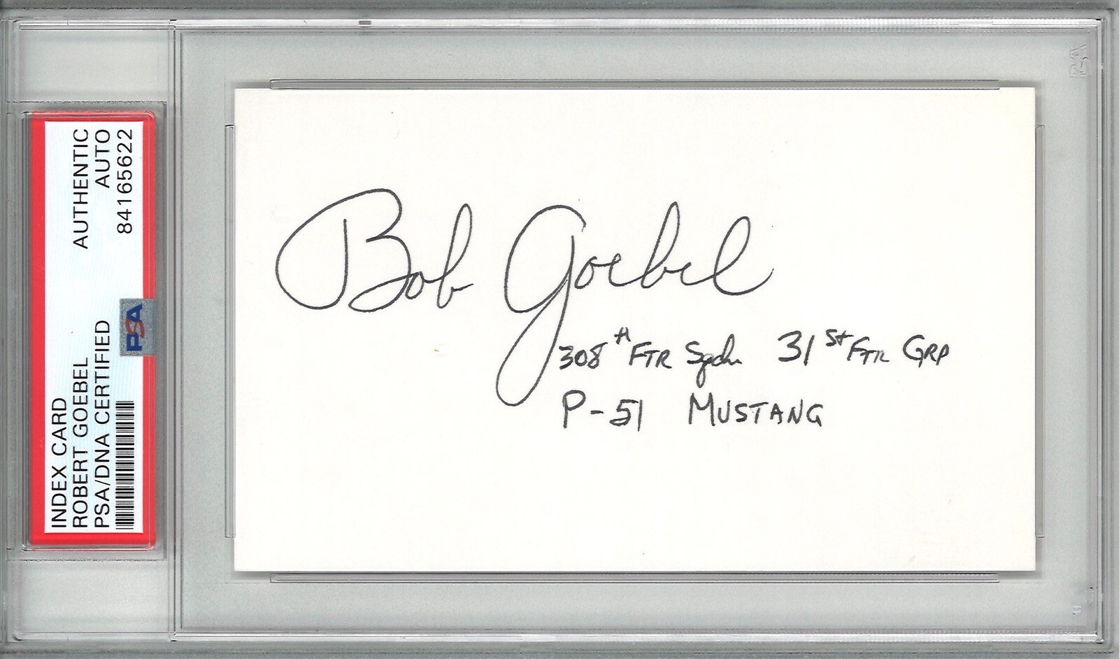 ROBERT GOEBEL SIGNED INDEX CARD (D) PSA DNA 84165622 WWII ACE 11 KILLS