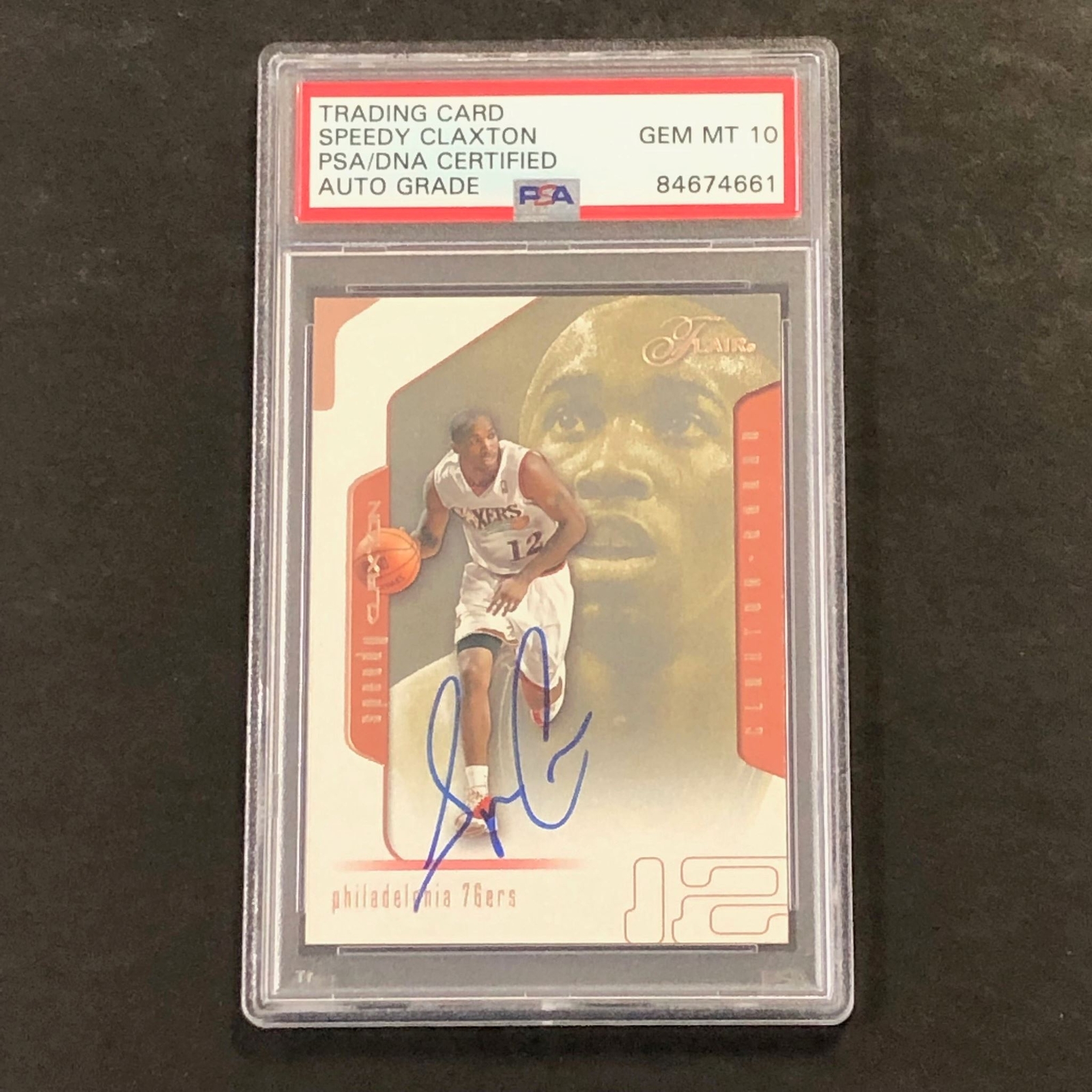 2001-02 Flair #73 Speedy Claxton Signed Card Auto PSA Slabbed 76ers