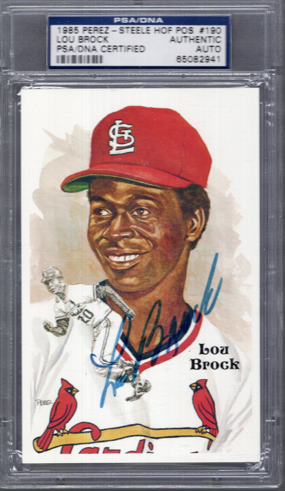 LOU BROCK HAND SIGNED HALL OF FAME PEREZ STEELE CARD CARDINALS PSA SLABBED
