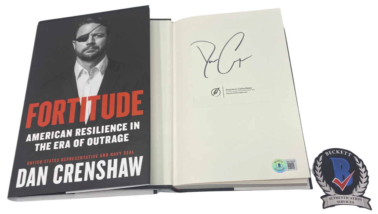 Dan Crenshaw Signed Fortitude Hardcover Book Congressman Navy Seal Beckett COA
