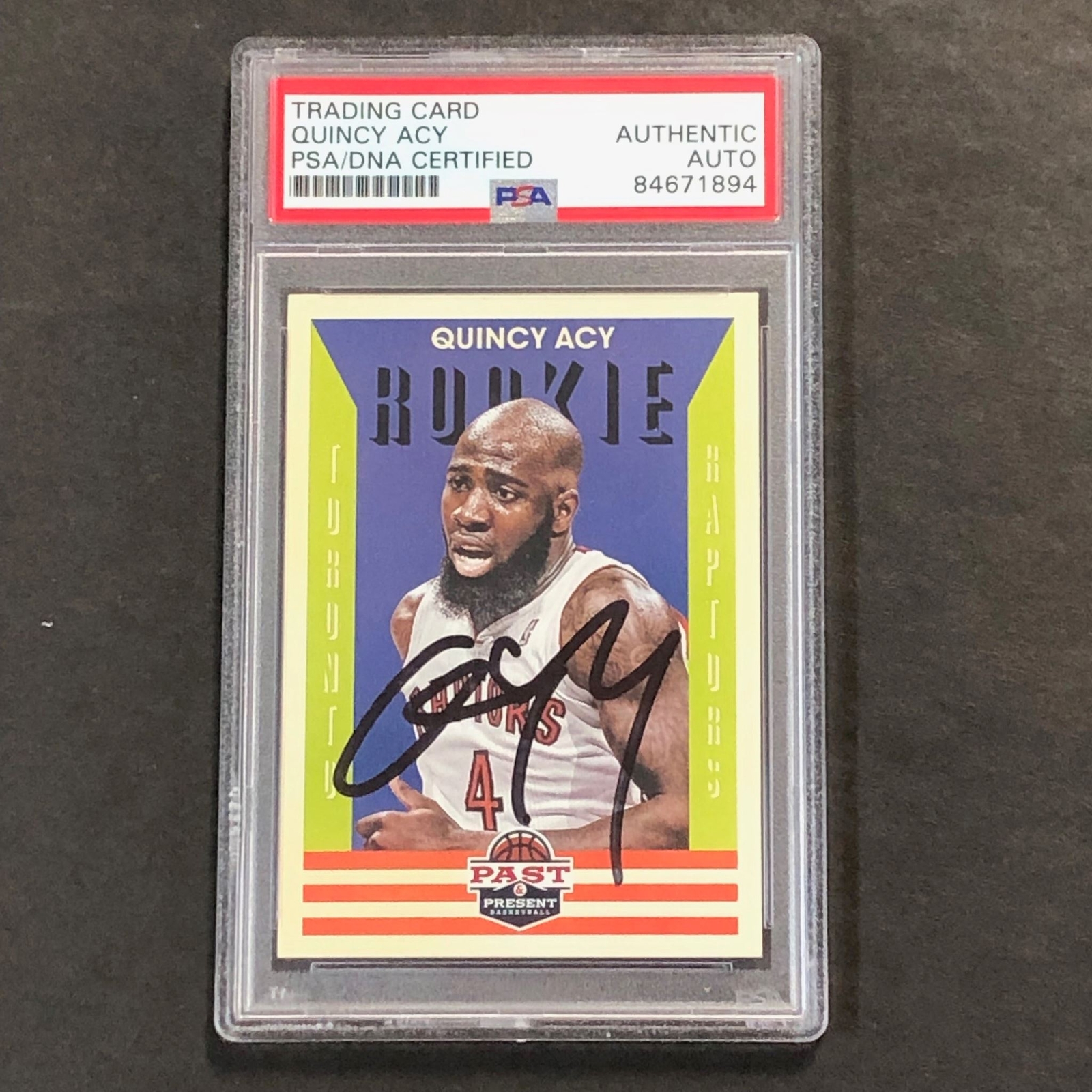 2012-13 NBA Past & Present #200 Quincy Acy Signed Card AUTO PSA Slabbed Raptors