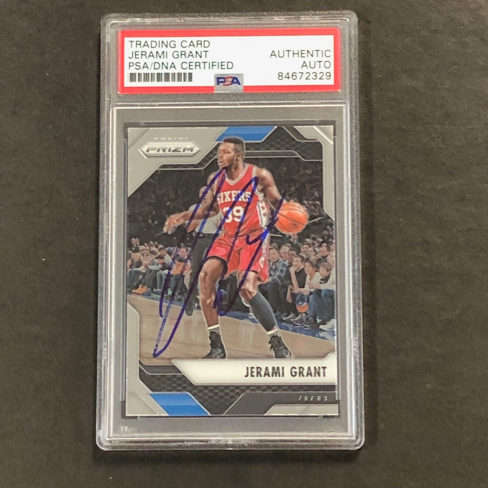 2016-17 Panini Prizm #9 Jerami Grant Signed Card AUTO PSA Slabbed Nuggets