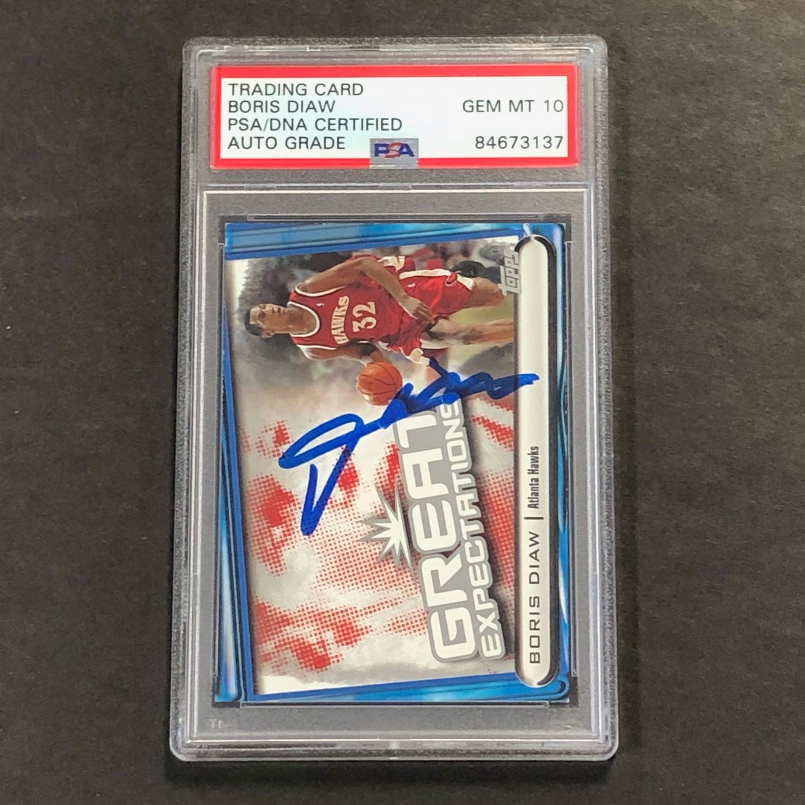 TOPPS GREAT EXPECTATIONS #GE-BD BORIS DIAW SIGNED CARD AUTO GRADE 10 PSA SLABBED COLLECTIBLE MEMORABILIA