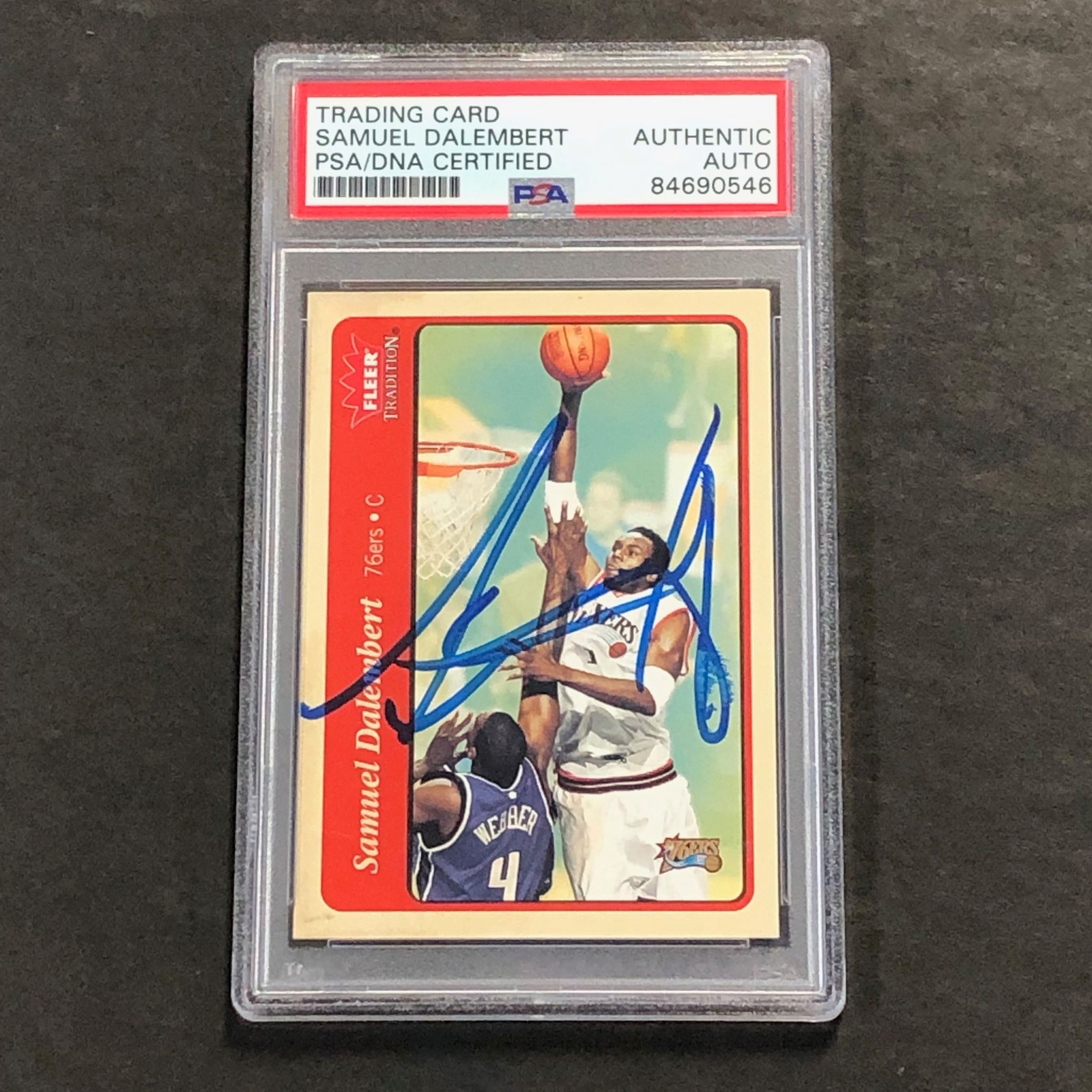 2004-05 FLEER TRADITION BASKETBALL #109 SAMUEL DALEMBERT SIGNED CARD AUTO PSA SL COLLECTIBLE MEMORABILIA