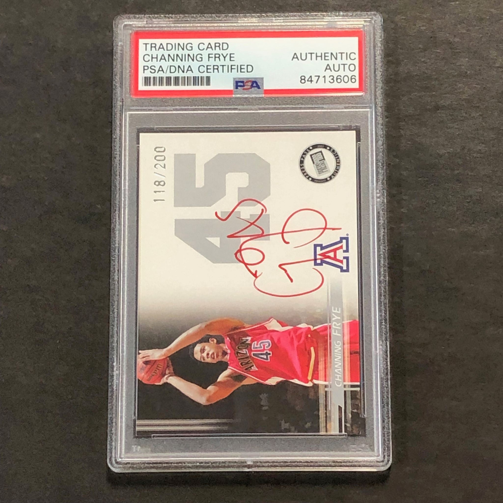 2005 PressPass #118 Channing Frye Signed Card AUTO PSA Slabbed RC Arizona