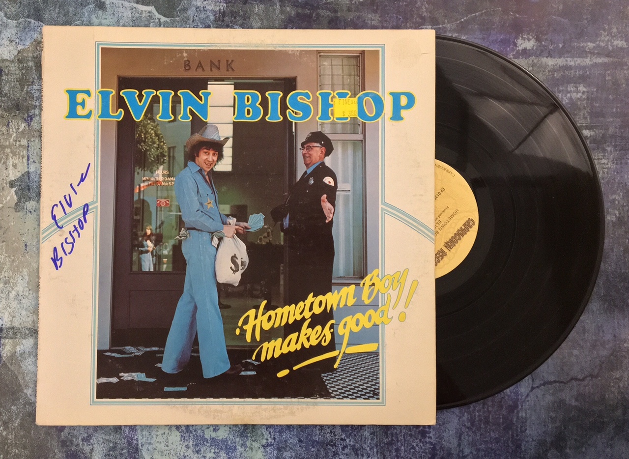 GFA Hometown Boy Makes Good * ELVIN BISHOP * Signed Record Vinyl Album AD2 COA