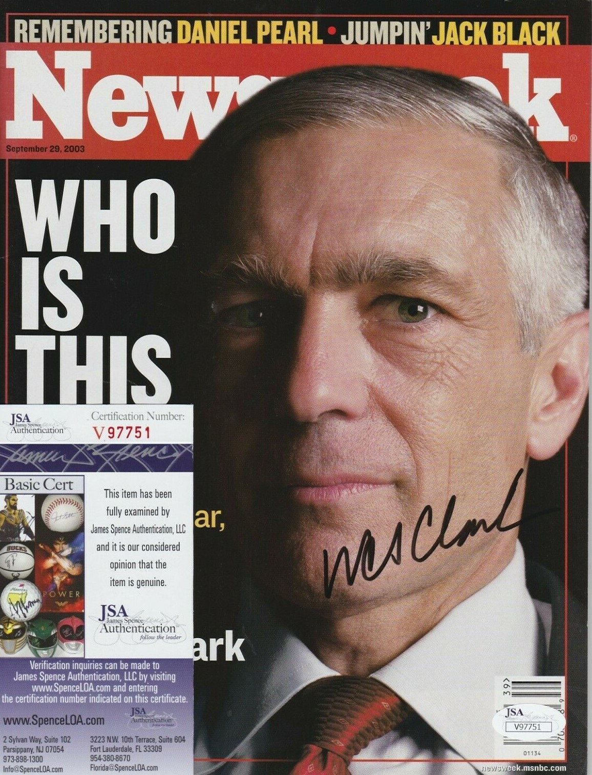 WESLEY CLARK SIGNED NEWSWEEK MAGAZINE W/ JSA COA #V97751 WES GENERAL COLLECTIBLE MEMORABILIA