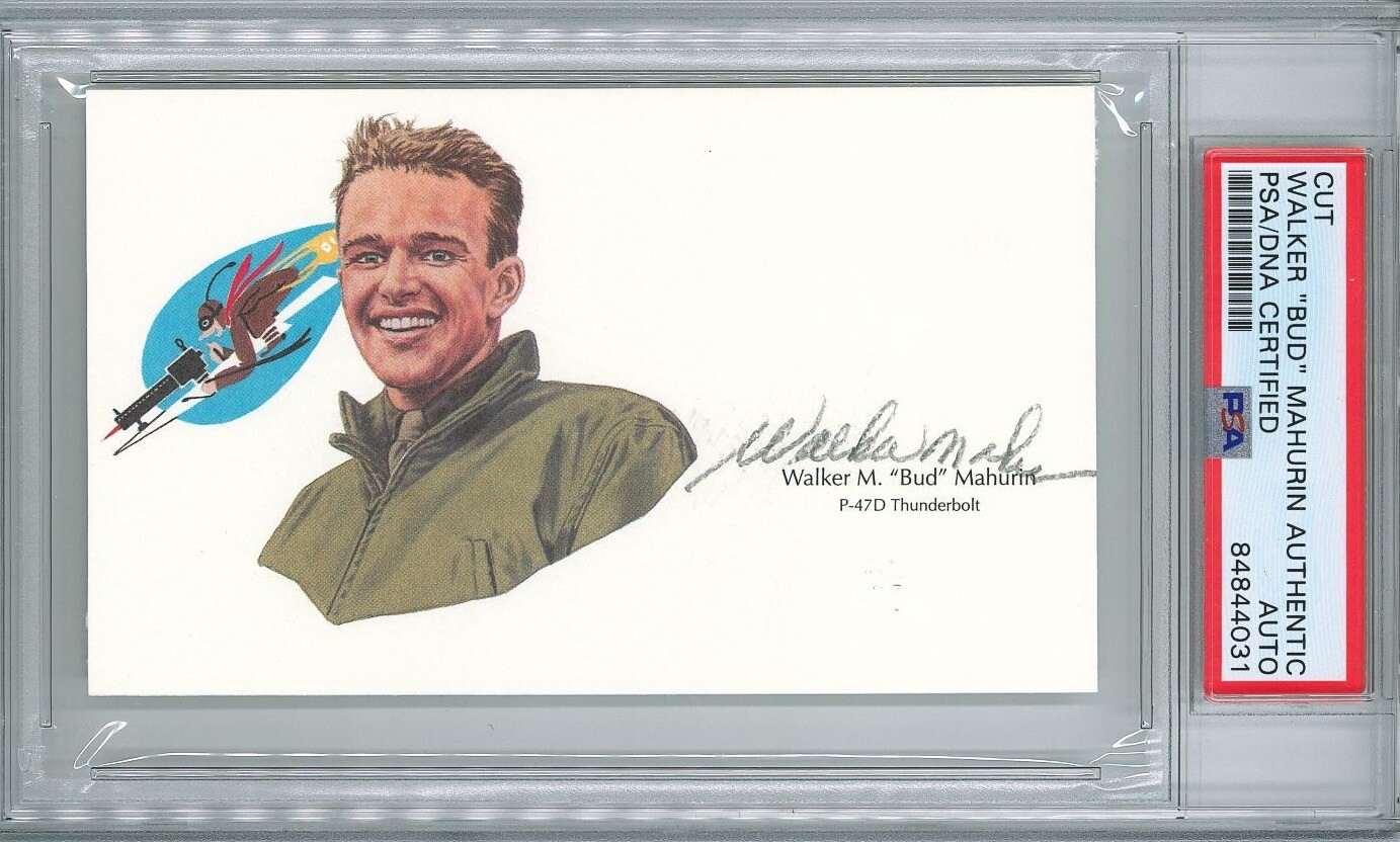 WALKER BUD MAHURIN SIGNED CUT SIGNATURE PSA DNA 84844031 (D) WWII ACE 56TH FG
