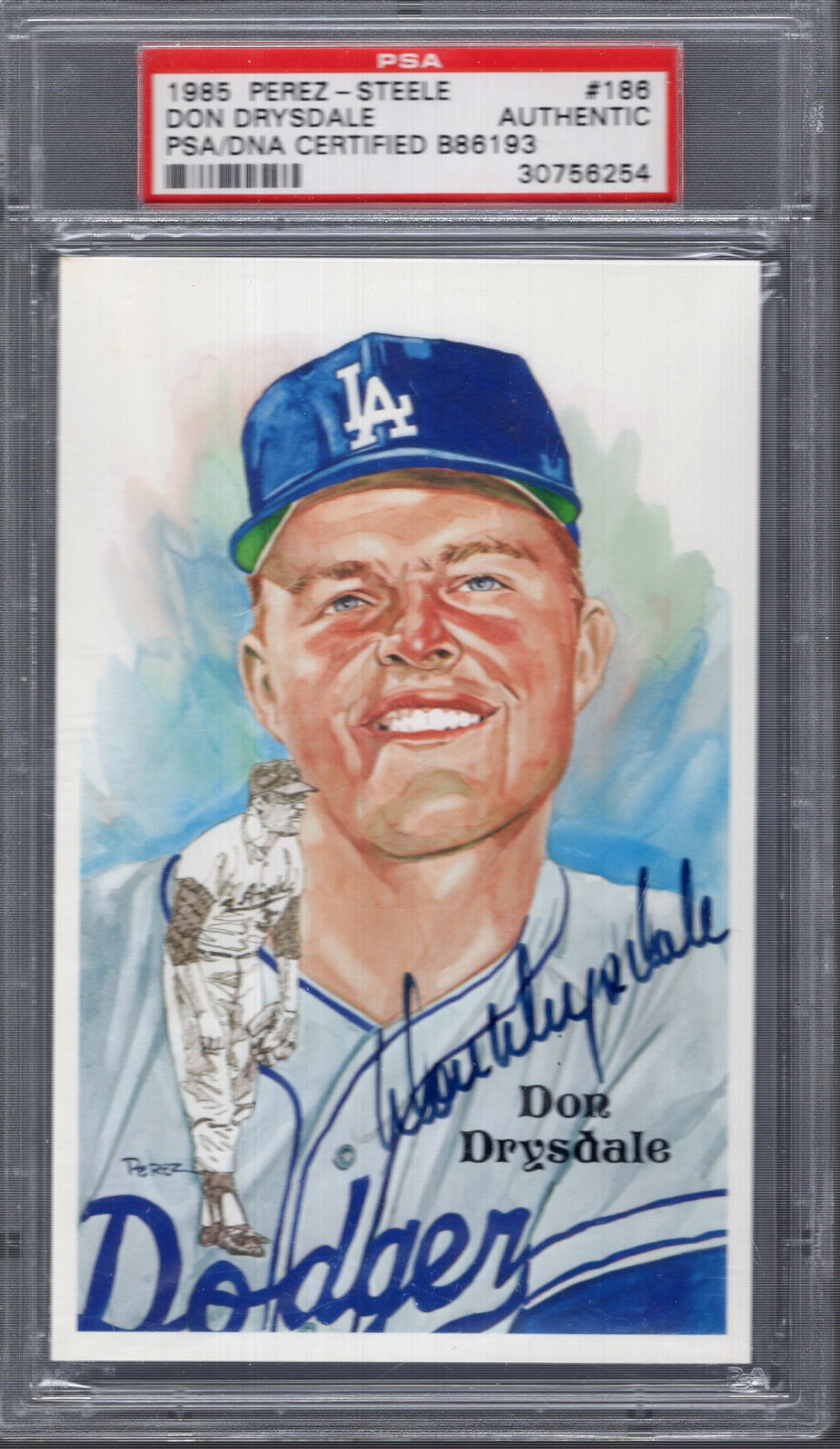 DON DRYSDALE HAND SIGNED HALL OF FAME PEREZ STEELE CARD DODGERS PSA SLABBED