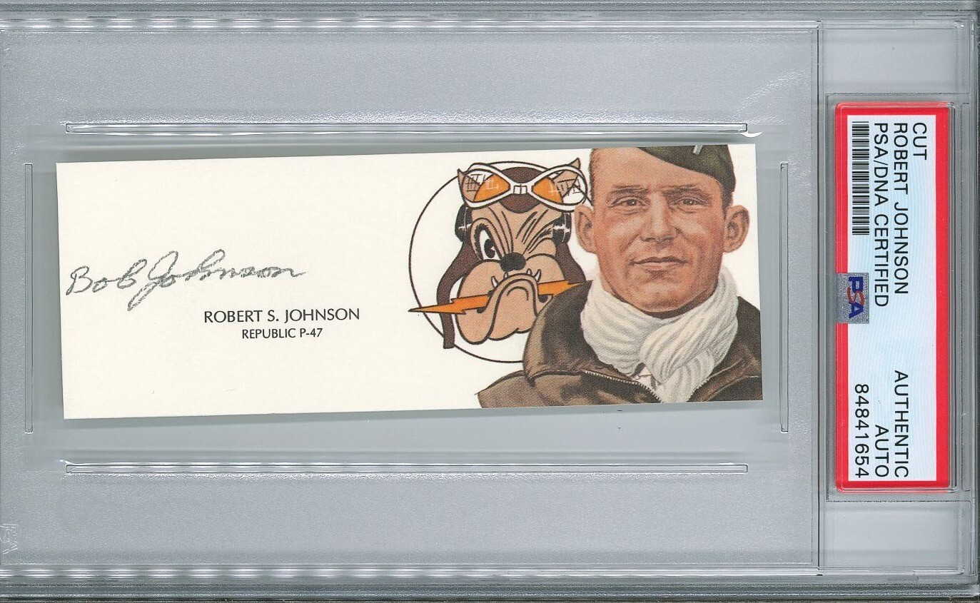 ROBERT JOHNSON SIGNED CUT SIGNATURE PSA DNA 84841654 (D) WWII P-47 56TH FG