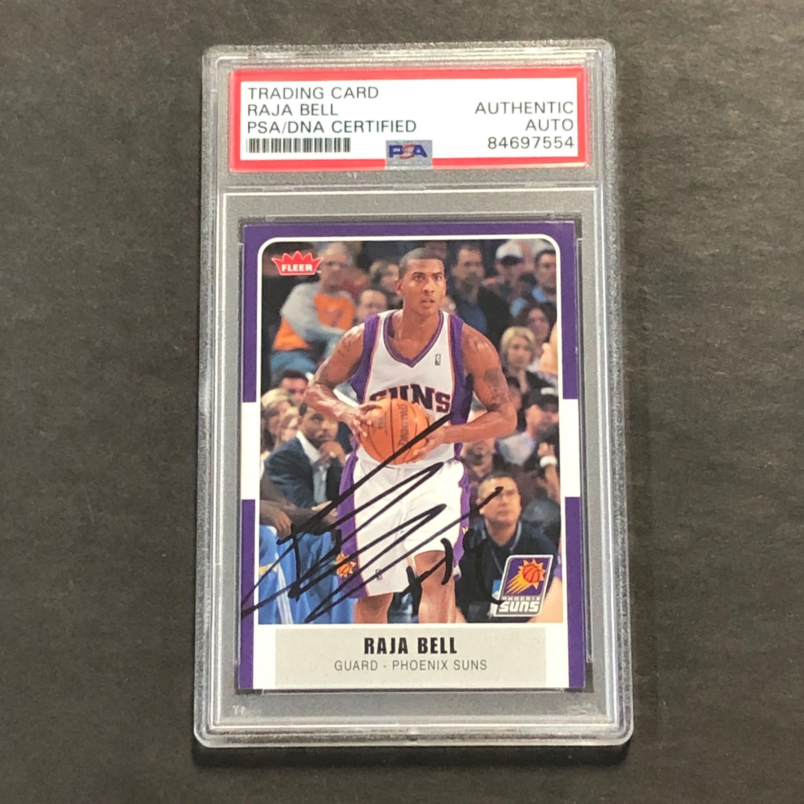 2007-08 FLEER BASKETBALL #193 RAJA BELL SIGNED CARD AUTO PSA SLABBED SUNS COLLECTIBLE MEMORABILIA