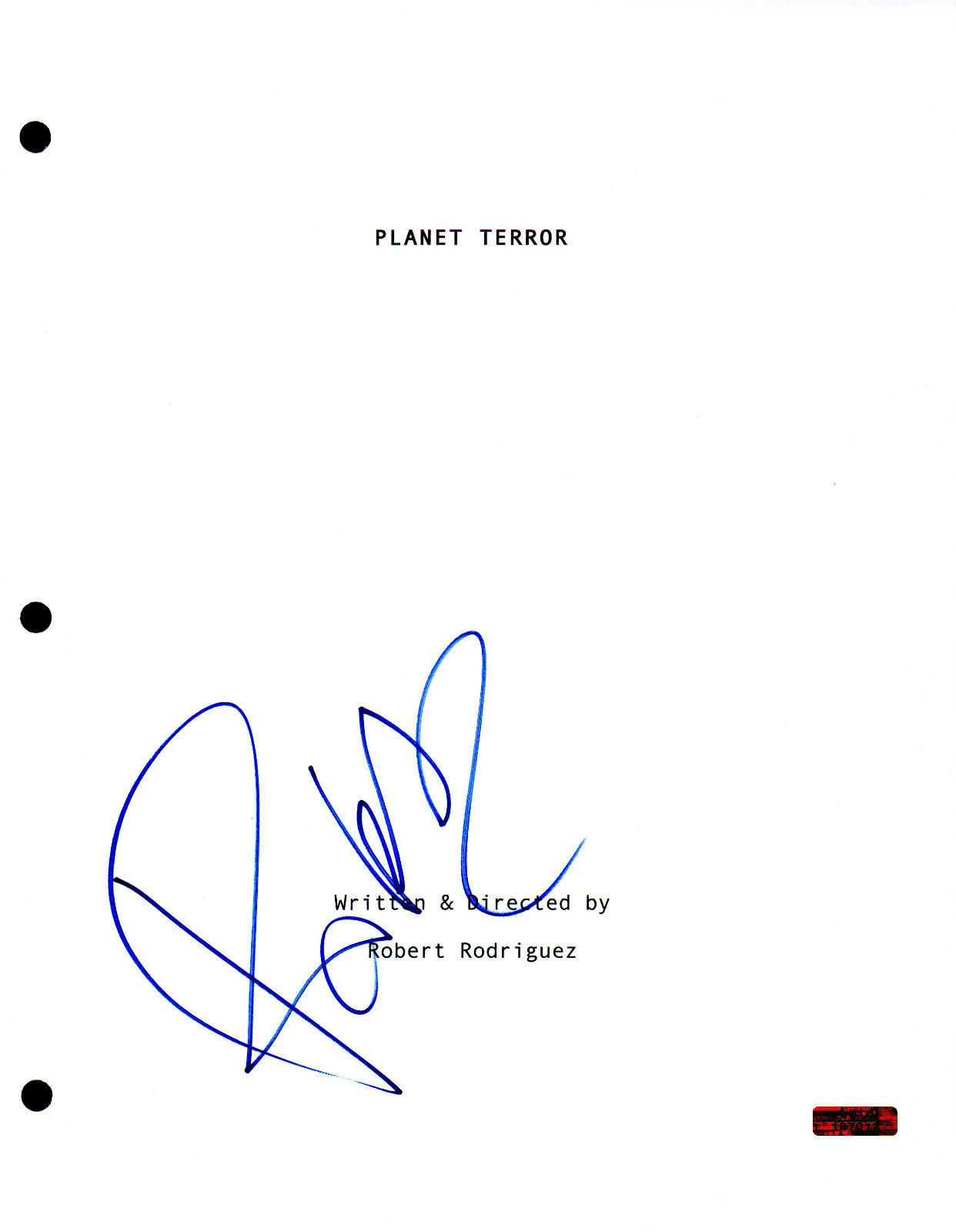 GFA Planet Terror * ROBERT RODRIGUEZ * Signed Full Movie Script COA
