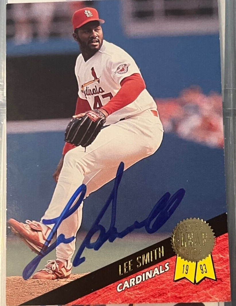 Lee Smith signed autographed 1993 Leaf Card #154 St. Louis Cardinals

