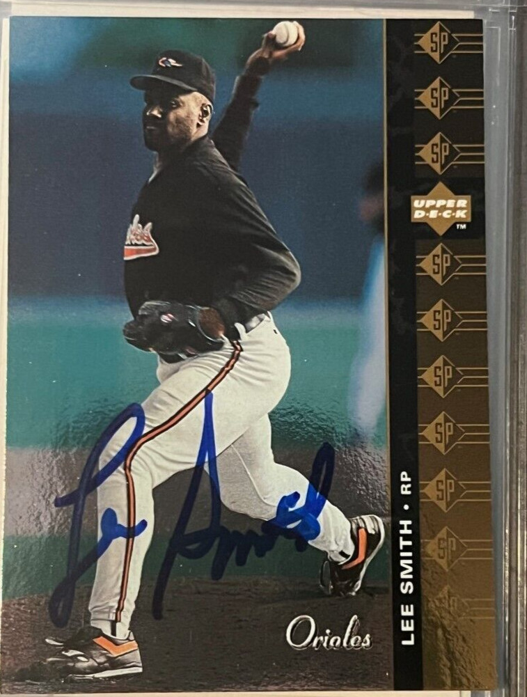 LEE SMITH signed autographed 1994 UPPER DECK SP Card BALTIMORE ORIOLES #127
