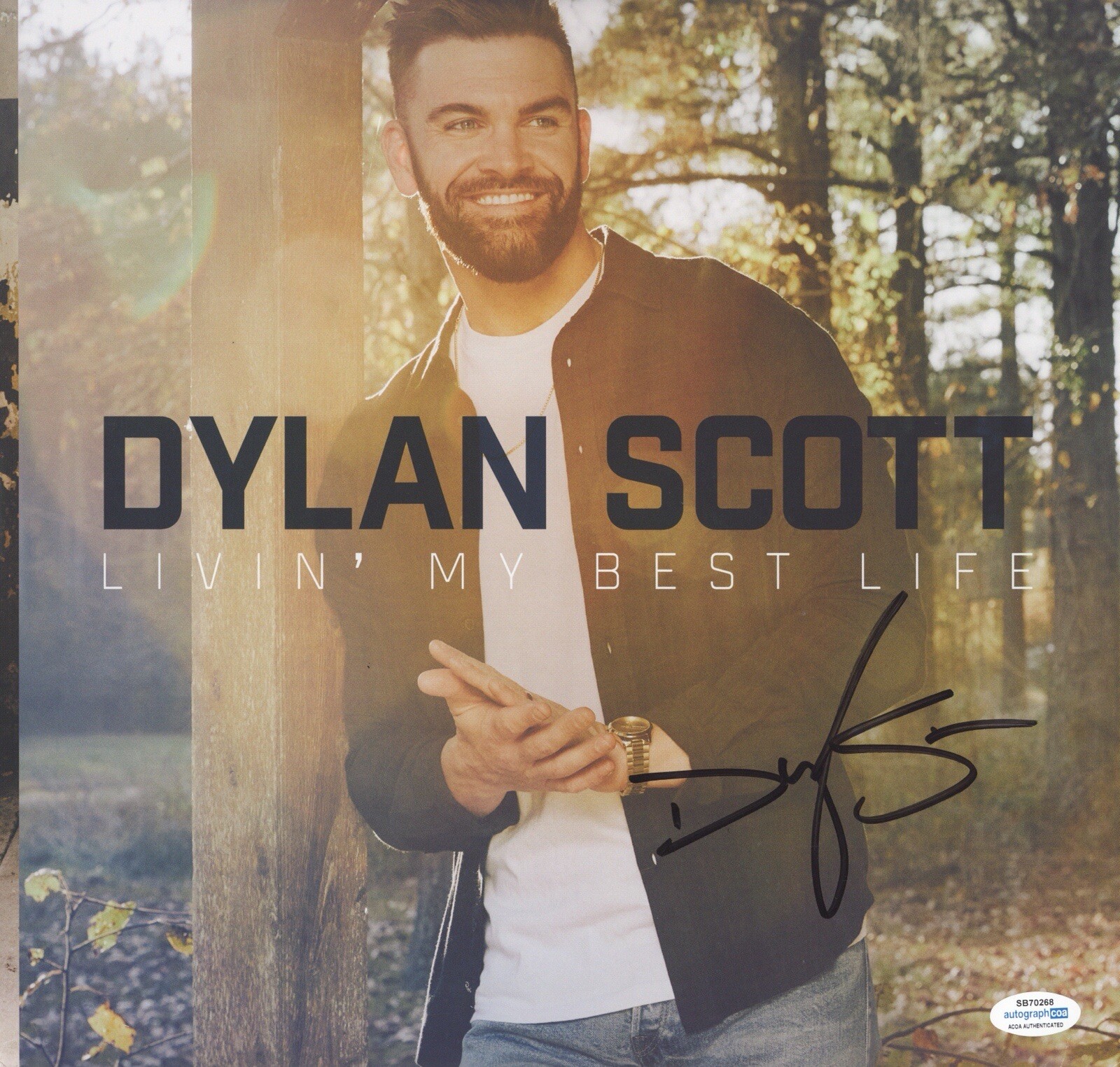 DYLAN SCOTT LIVIN MY BEST LIFE SIGNED AUTOGRAPH VINYL ALBUM RECORD ACOA COA