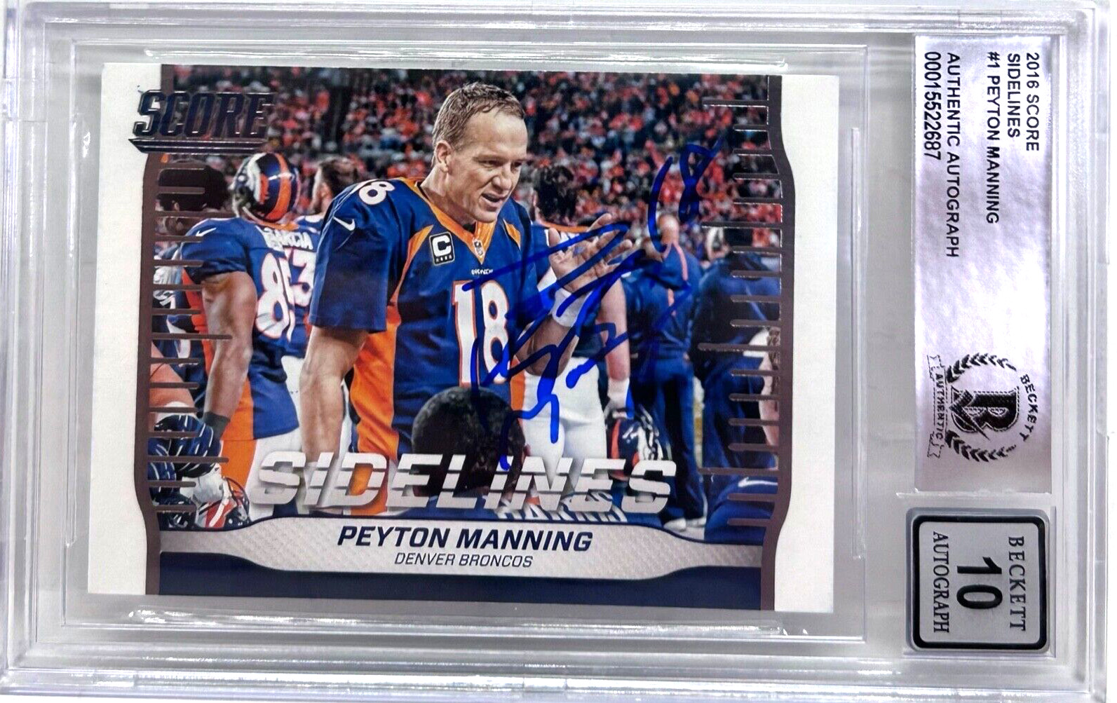 PEYTON MANNING Signed Autograph Encapsulated Denver Broncos Card Graded 10 BAS

