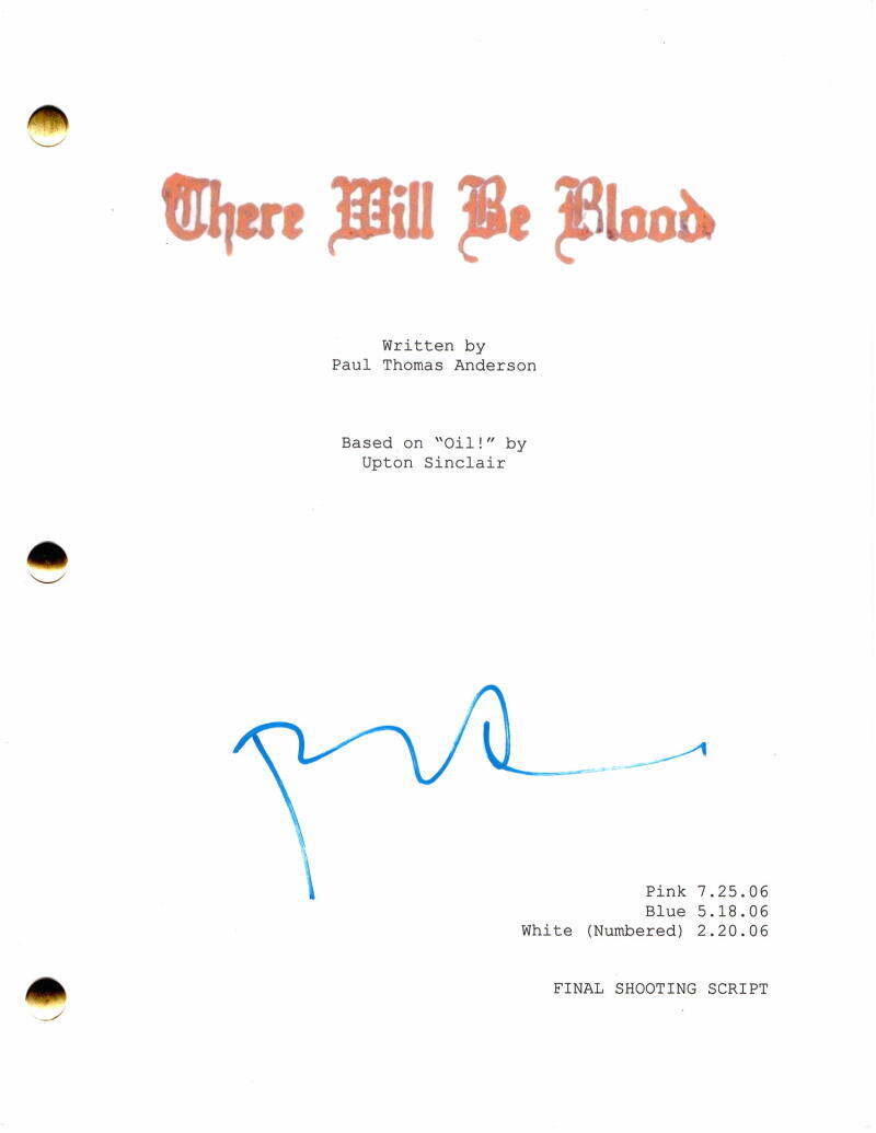 PAUL DANO SIGNED AUTOGRAPH THERE WILL BE BLOOD MOVIE SCRIPT w/ DANIEL DAY-LEWIS