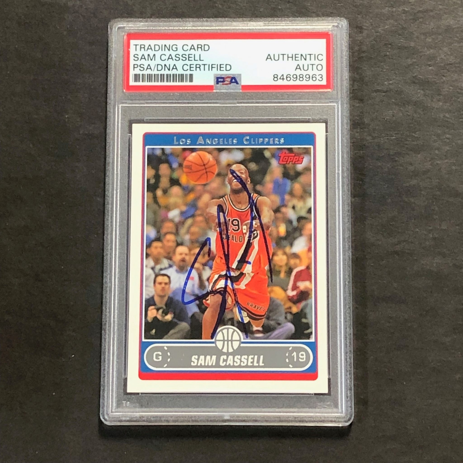 2005-06 Topps #130 Sam Cassell Signed Card PSA Slabbed Clippers