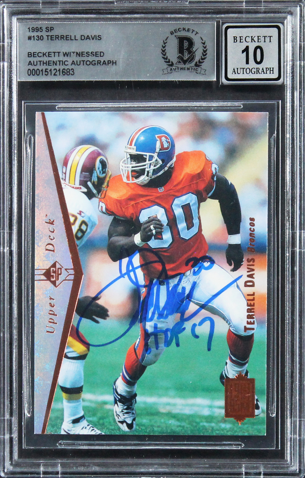 Broncos Terrell Davis HOF 17 Signed 1995 SP #130 Rookie Card Auto 10 BAS Slabbed