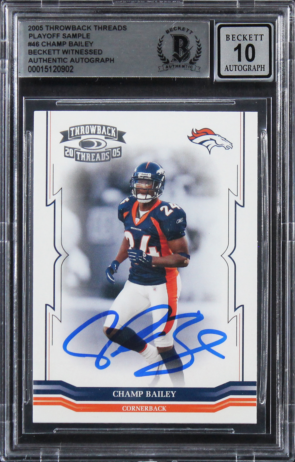 Champ Bailey Signed 2005 TB Threads Playoff Sample #46 Card Auto 10! BAS Slabbed