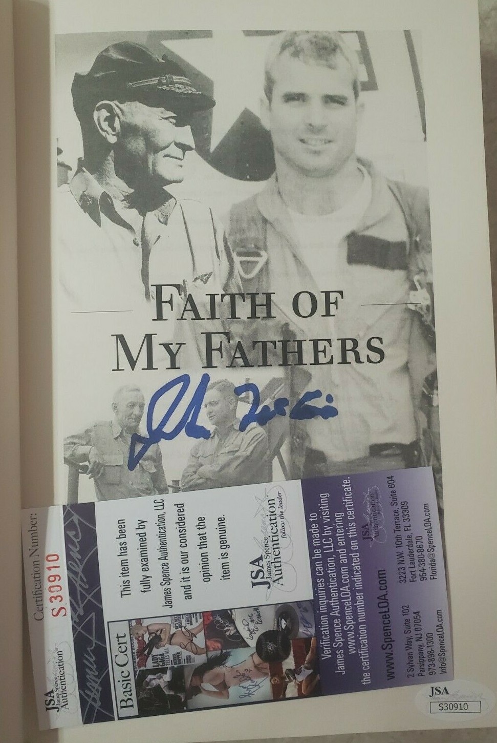 John McCain Signed Faith of My Fathers w/ JSA COA #S30910 Book Arizona Senator