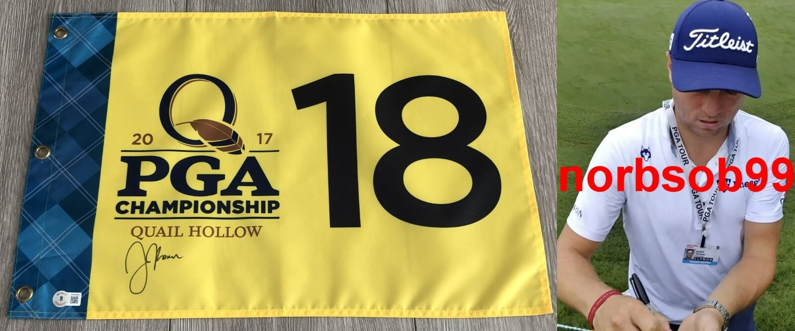 JUSTIN THOMAS SIGNED 2017 PGA CHAMPIONSHIP FLAG w/EXACT VIDEO PROOF BECKETT COA
