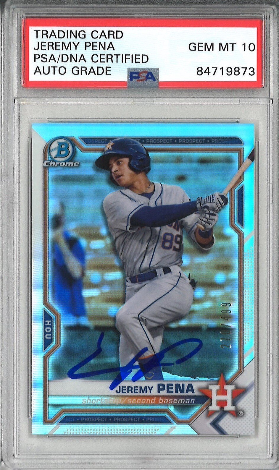 Jeremy Pena Signed 2021 Bowman Chrome BCP-190 #270/499 REFRACTOR GM MT 10 PSA