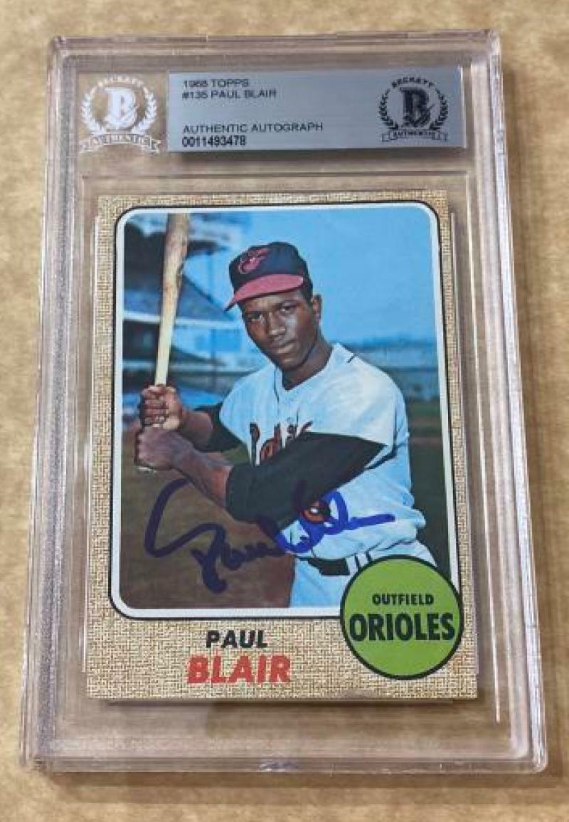 1968 TOPPS PAUL BLAIR ORIOLES SIGNED CARD BECKETT AUTHENTIC AUTOGRAPH