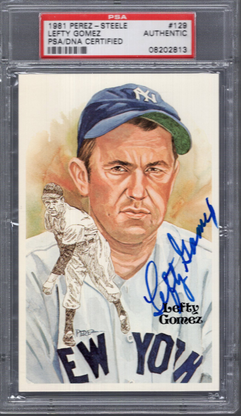 LEFTY GOMEZ HAND SIGNED HALL OF FAME PEREZ STEELE CARD YANKEES PSA SLABBED