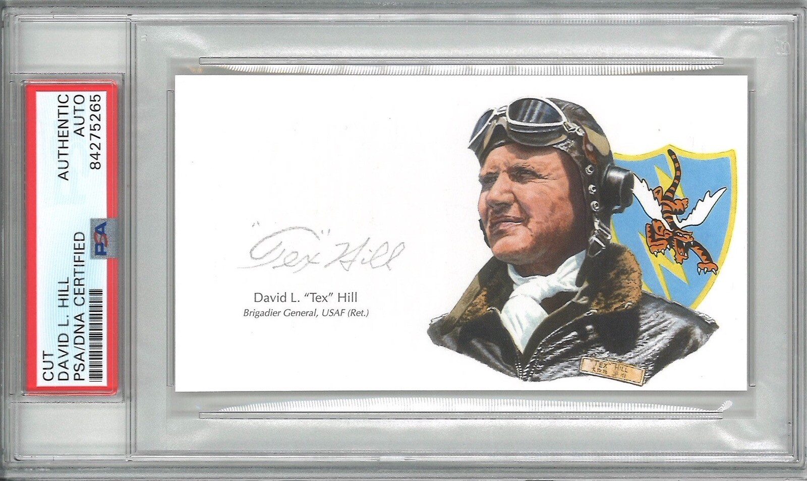 DAVID TEX HILL SIGNED CUT SIGNATURE PSA DNA SLABBED 84275265 (D) WWII ACE