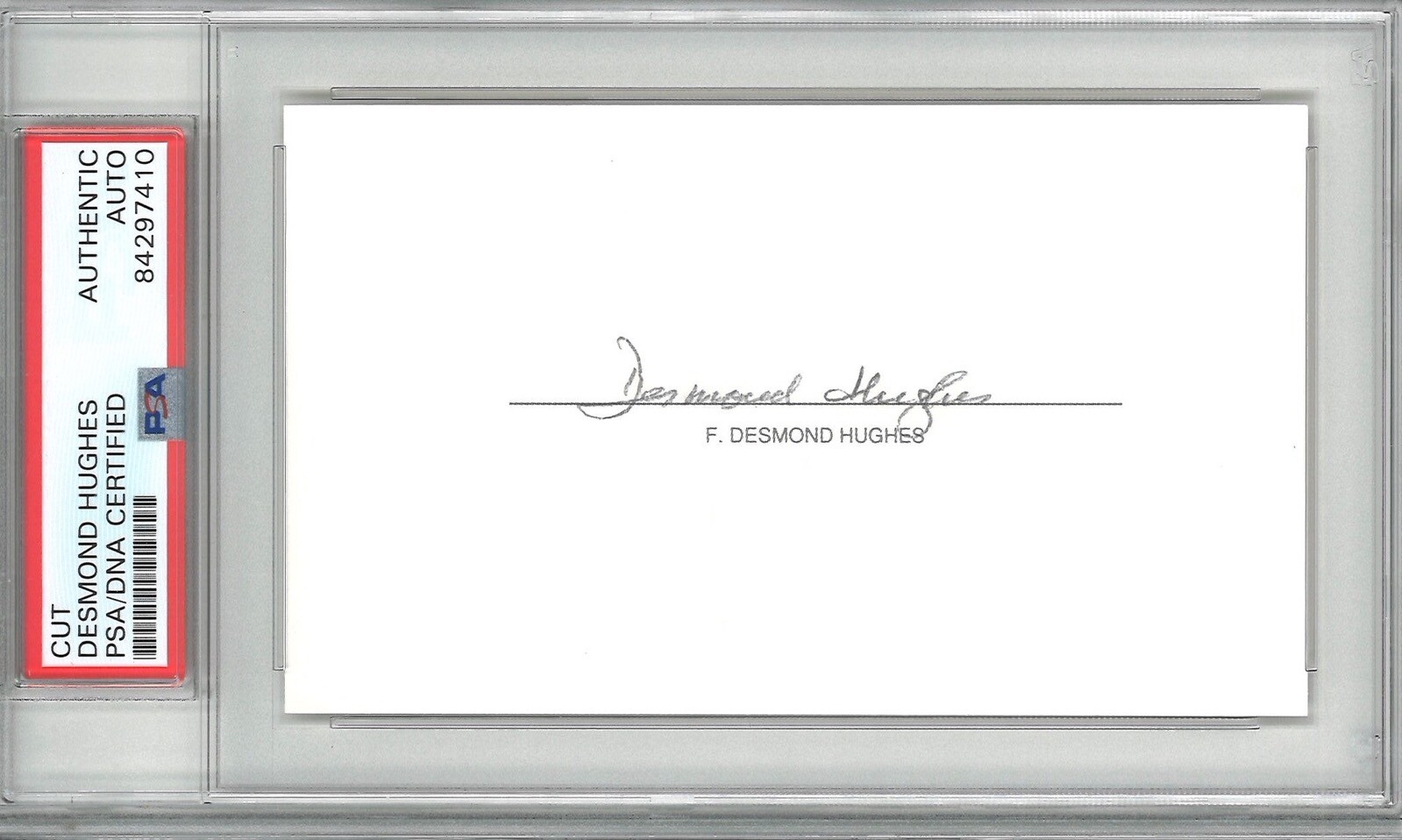 DESMOND HUGHES SIGNED CUT SIGNATURE PSA 84297410 (D) WWII BRITIAN NF ACE 18.5 V