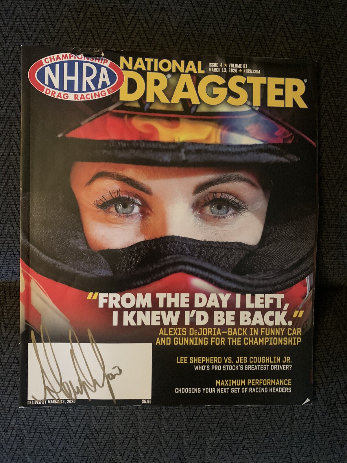 Aexis Dejoria Signed NHRA Magazine Autographed Drag Racing Legend

