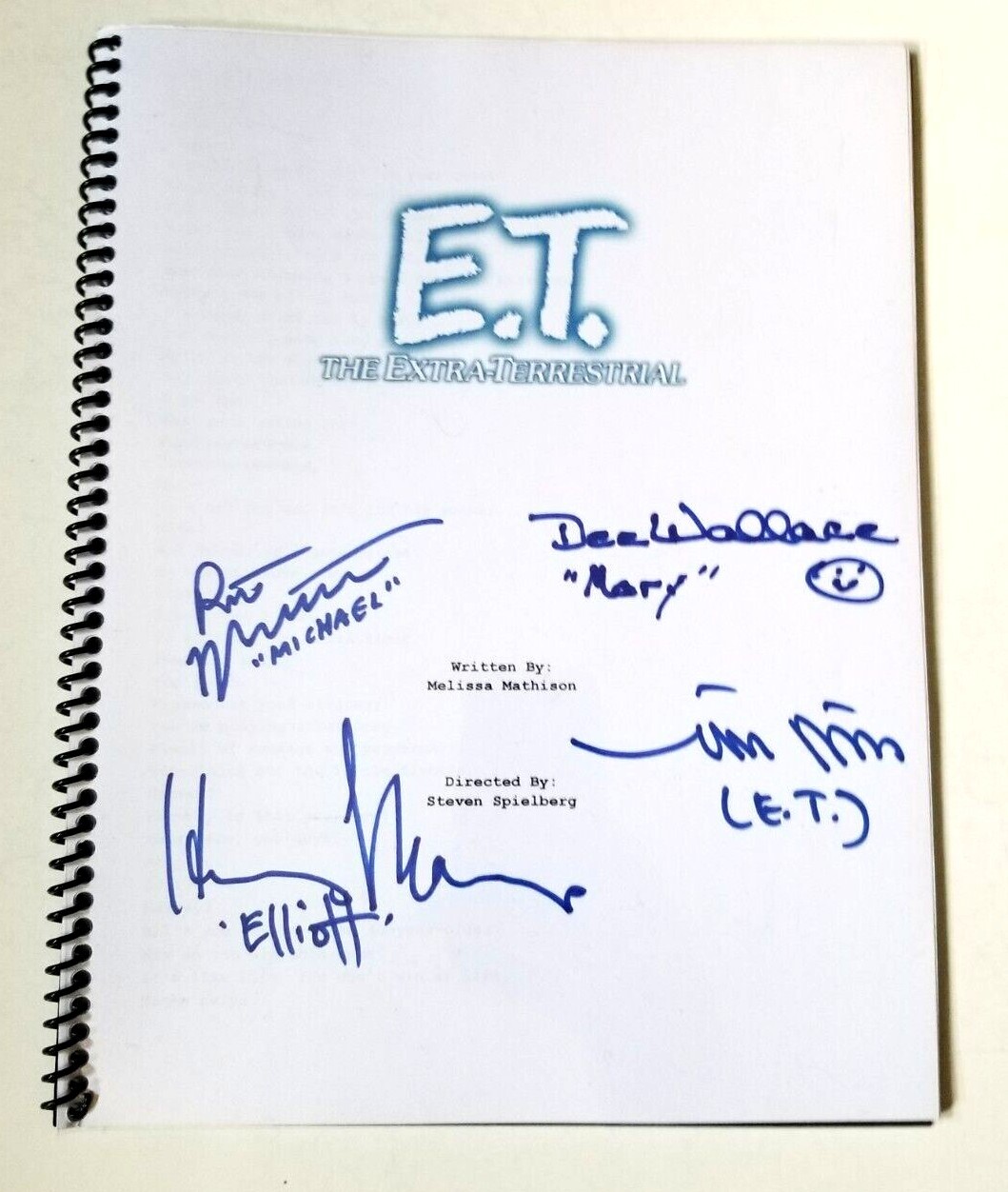 E.T. Cast SIGNED FULL SCRIPT Wallace Thomas De Meritt MacNaughton EXACT PROOF A

