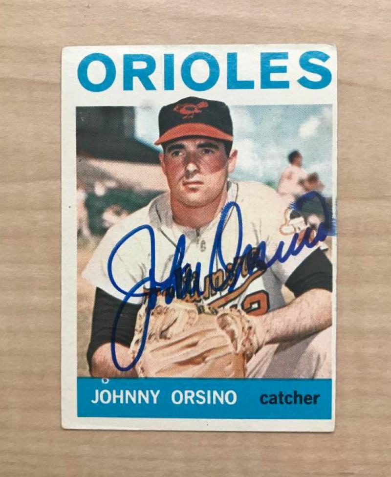 JOHNNY ORSINO BALTIMORE ORIOLES SIGNED DECEASED 1964 TOPPS CARD #63 W/COA