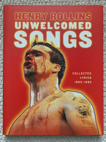 HENRY ROLLINS HAND SIGNED UNWELCOMED SONGS HARDCOVER BOOK+COA SIGNED TO DUANE COLLECTIBLE MEMORABILIA