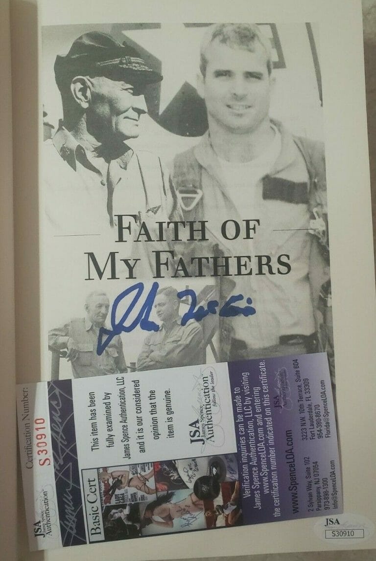 JOHN MCCAIN SIGNED FAITH OF MY FATHERS W/ JSA COA #S30910 BOOK ARIZONA SENATOR COLLECTIBLE MEMORABILIA