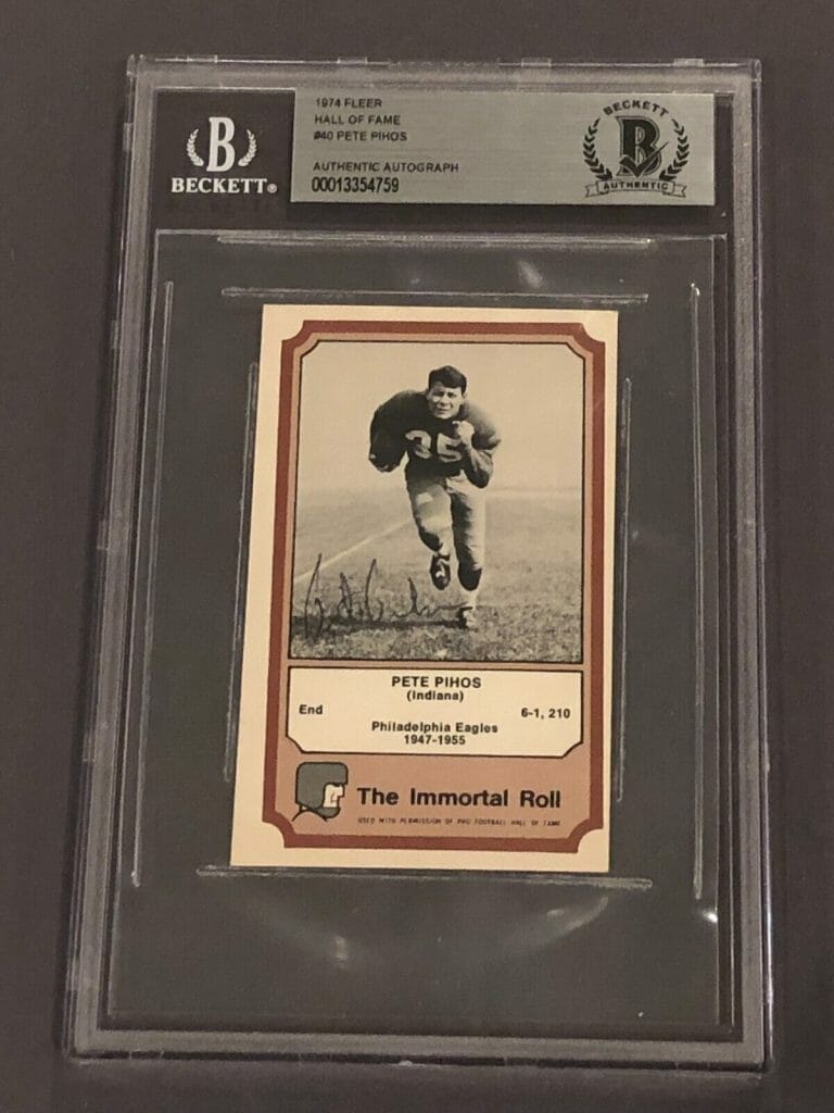 PETE PIHOS SIGNED 1974 FLEER HALL OF FAME IMMORTAL ROLL CARD #40 BECKETT BAS COLLECTIBLE MEMORABILIA