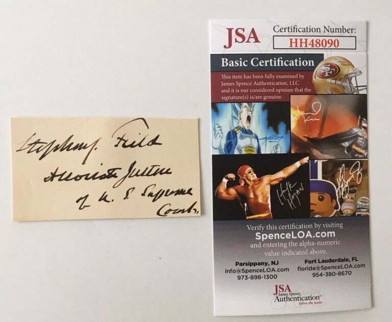 STEPHEN FIELD SIGNED AUTOGRAPHED 1.75 X 3 CARD JSA CERTIFIED US SUPREME COURT
 COLLECTIBLE MEMORABILIA