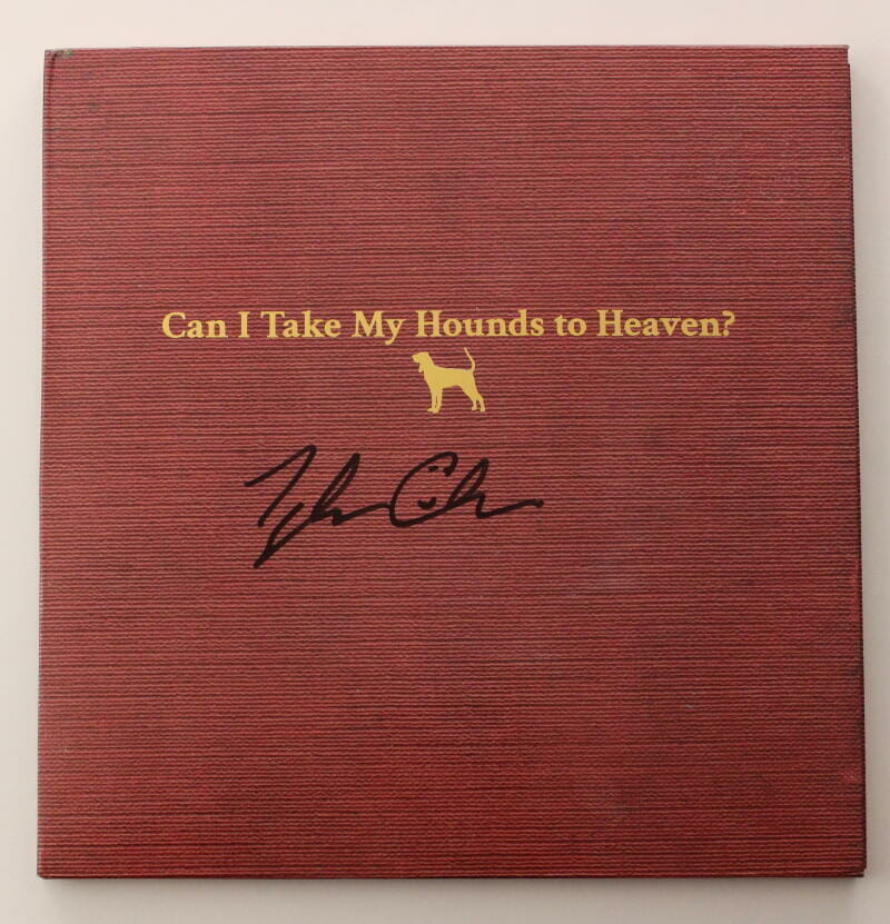 TYLER CHILDERS SIGNED AUTOGRAPH ALBUM RECORD CAN I TAKE MY HOUNDS TO HEAVEN JSA