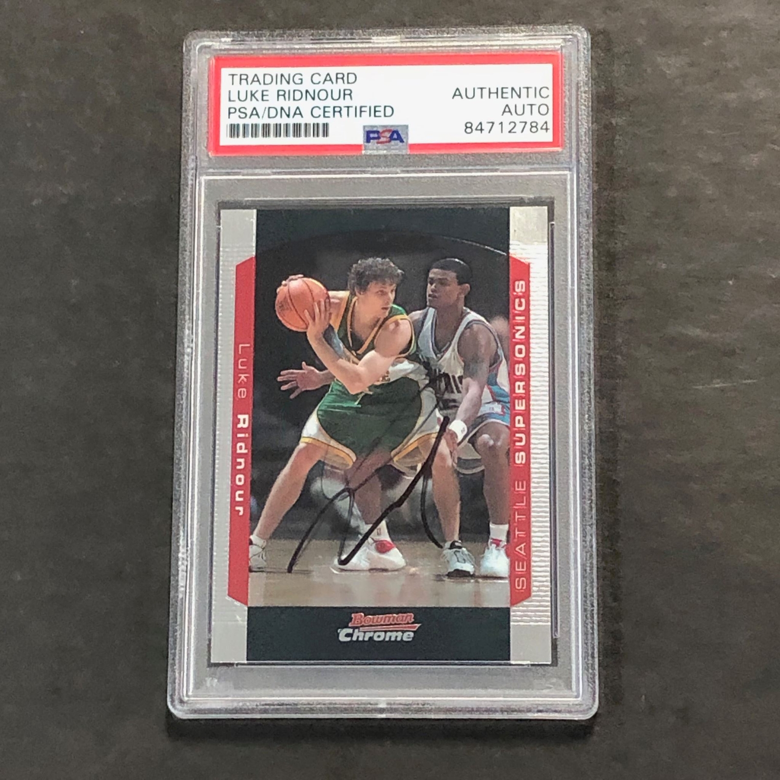 2003-04 Bowman Chrome #78 Luke Ridnour Signed Card AUTO PSA Slabbed
