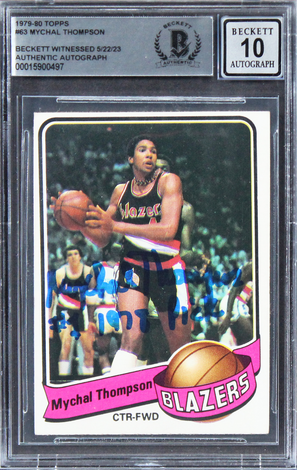 Blazers Mychal Thompson 1978 #1 Pick Signed 1979 Topps #63 Card Auto 10 BAS Slab
