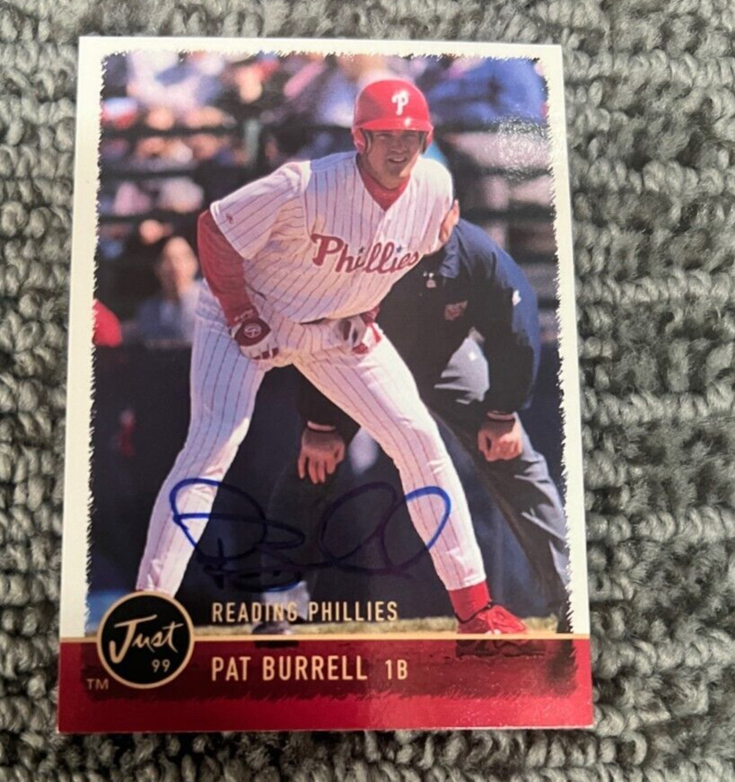 PAT BURRELL SIGNED AUTOGRAPHED 1999 JUST MINORS CARD READING PHILLIES #64
