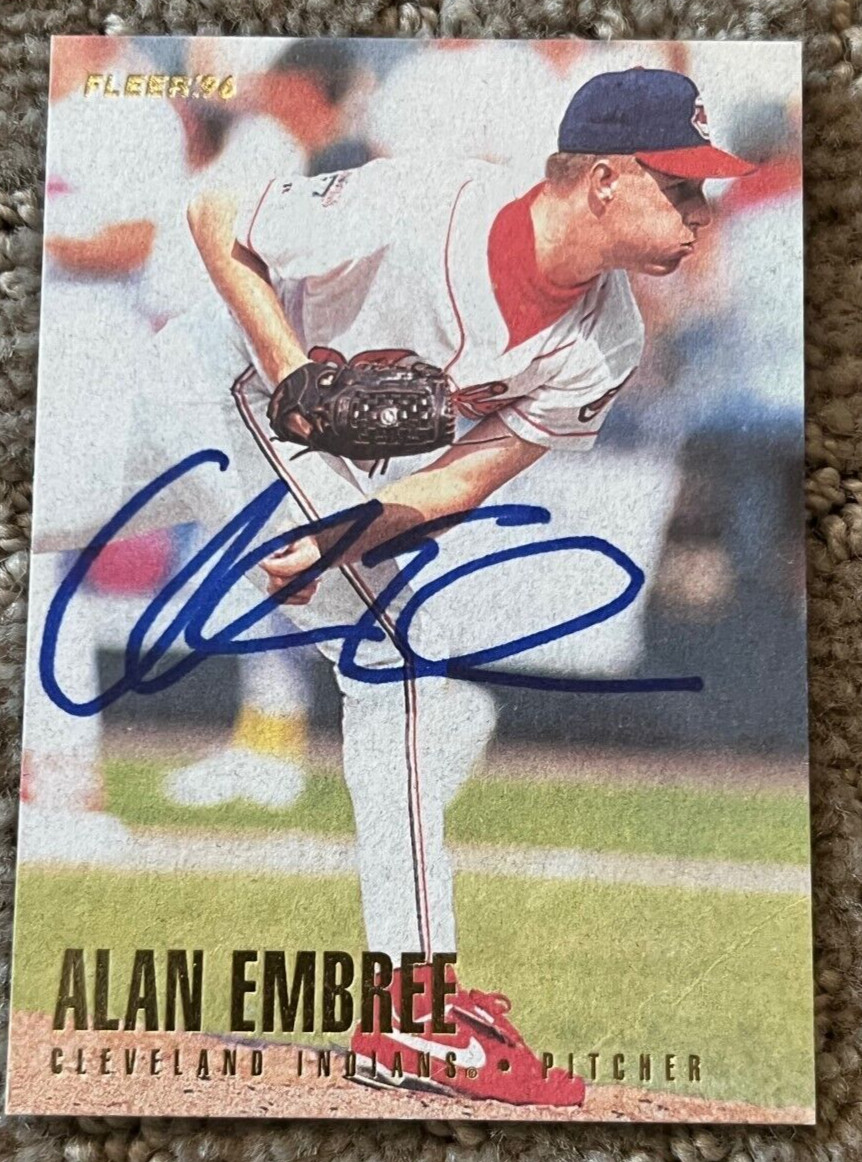 Alan Embree signed autographed 1996 Fleer Baseball Card #85 Cleveland Indians
