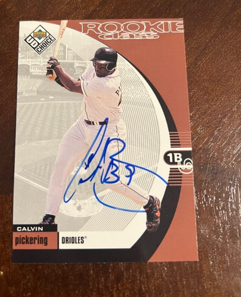 Calvin Pickering 1999 Upper Deck Collectors Choice Signed Autographed Card
