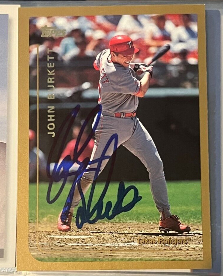 John Burkett signed autographed 1999 Topps Card #337 Texas Rangers
