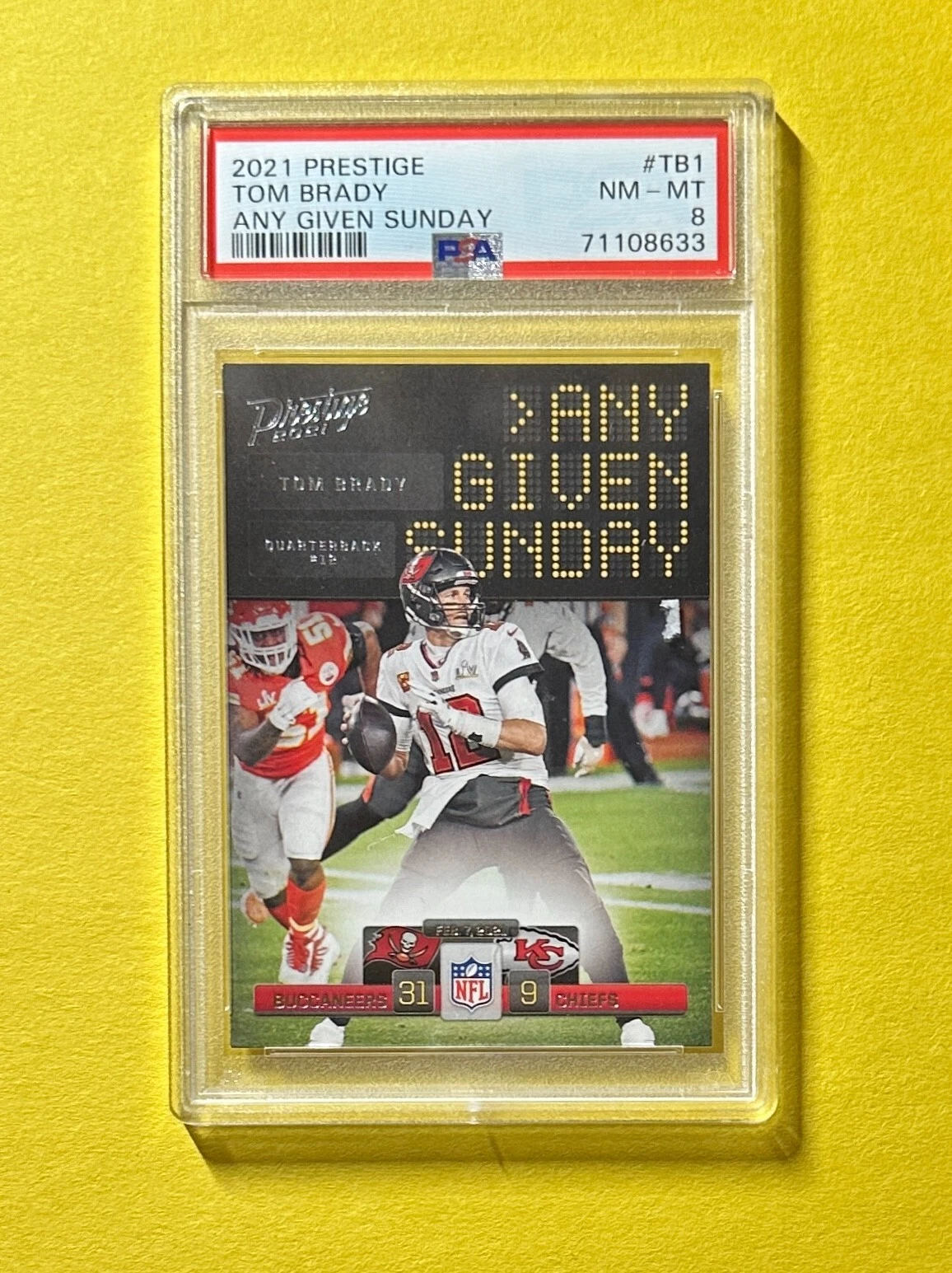 2021 PANINI PRESTIGE TOM BRADY ANY GIVEN SUNDY #TB1 PSA NM-MT 8 BUCCANEERS
