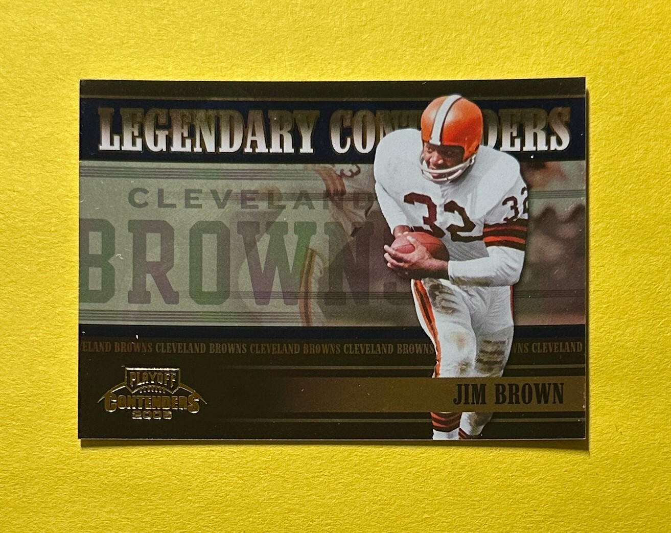 2005 DONRUSS PLAYOFF JIM BROWN LEGENDARY CONTENDERS /2000 #LC-10 BROWNS HOF
