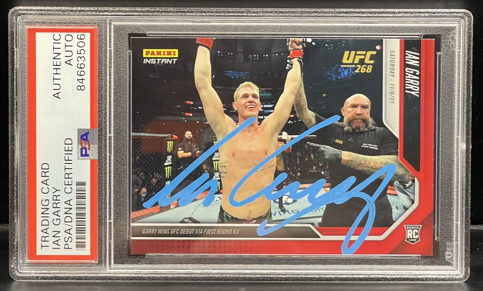 Ian Garry Signed 2021 Panini Instant Rookie Card On Card UFC PSA/DNA Slabbed
