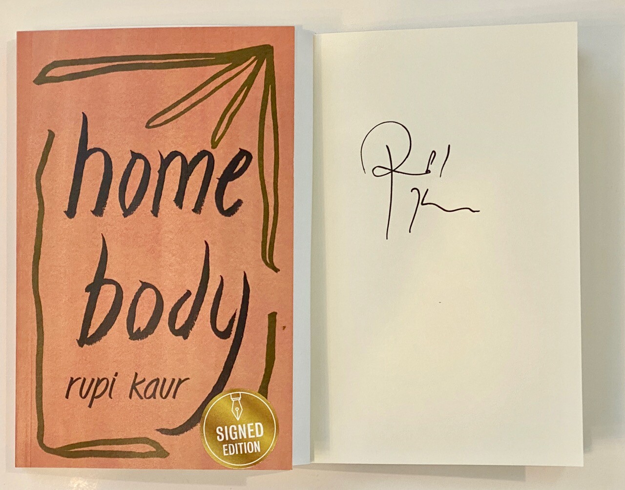 Rupi Kaur Signed Autographed Home Body First Edition Poetry Softcover Book COA
